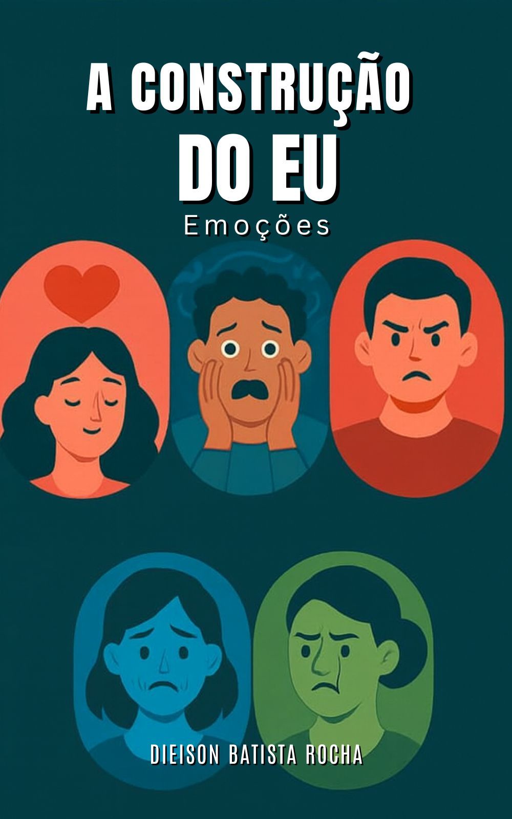 Capa de A Construção do Eu, de Dieison Batista Rocha